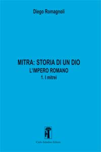 MITRA: STORIA DI UN DIO